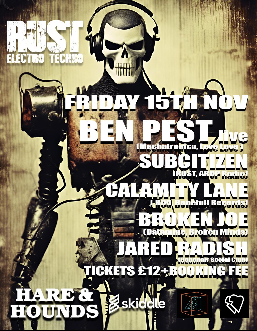 Rust Presents Ben Pest Live