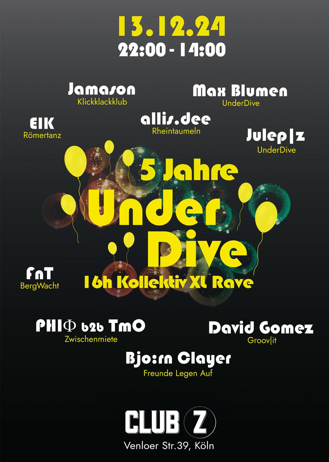 5 Jahre Underdive - 16H Kollektiv Xl Rave