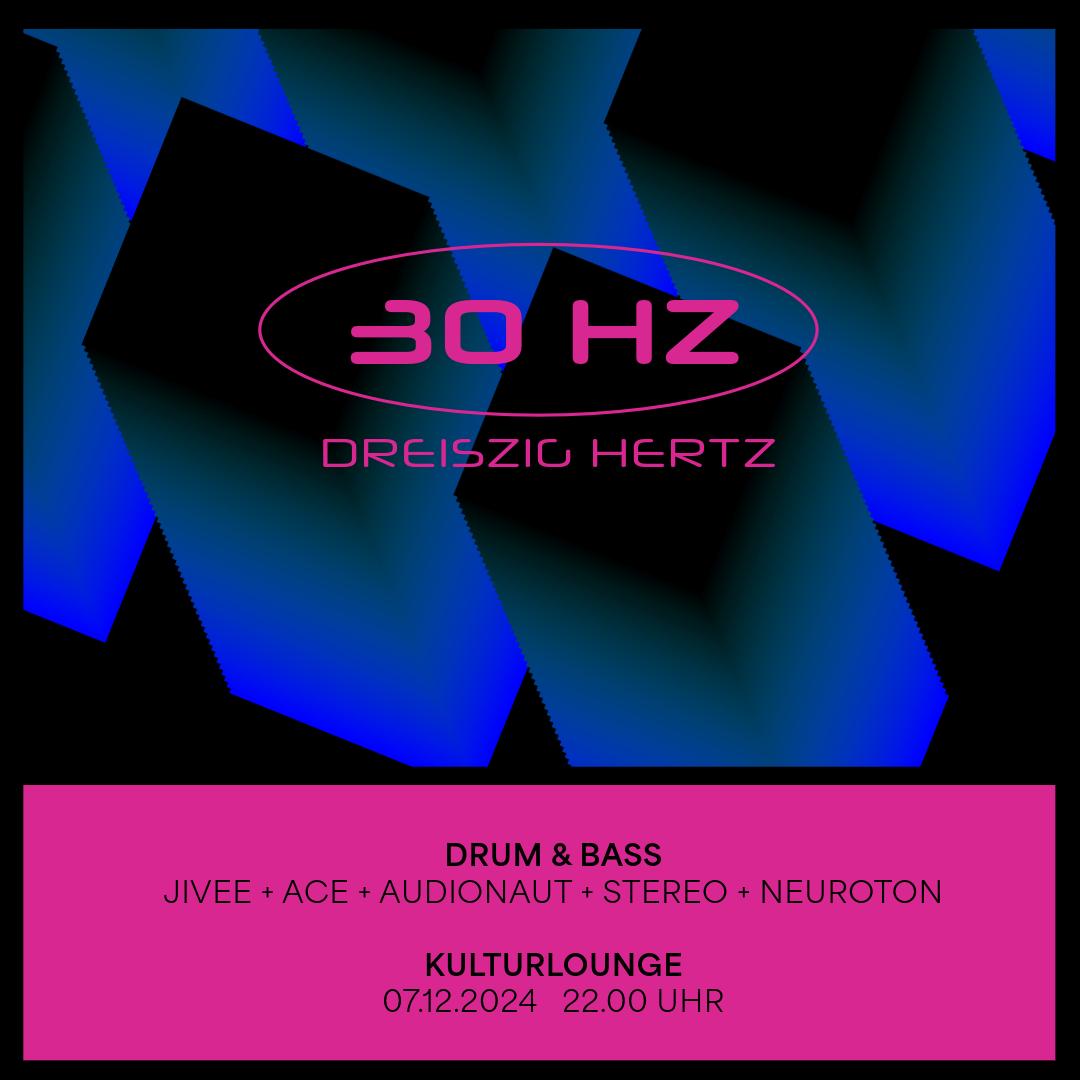 30Hz Drum & Bass