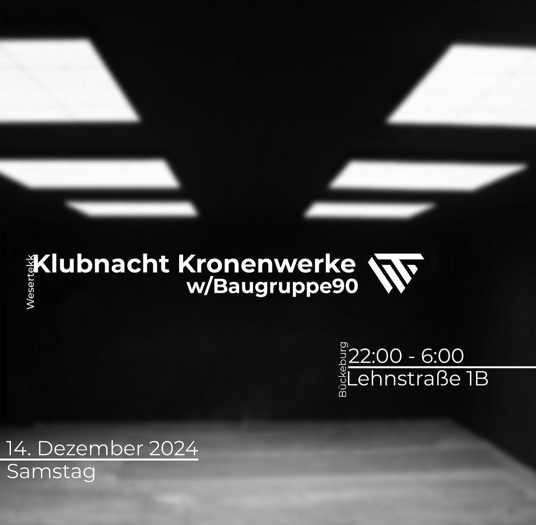 Wesertekk Klubnacht W/Baugruppe90