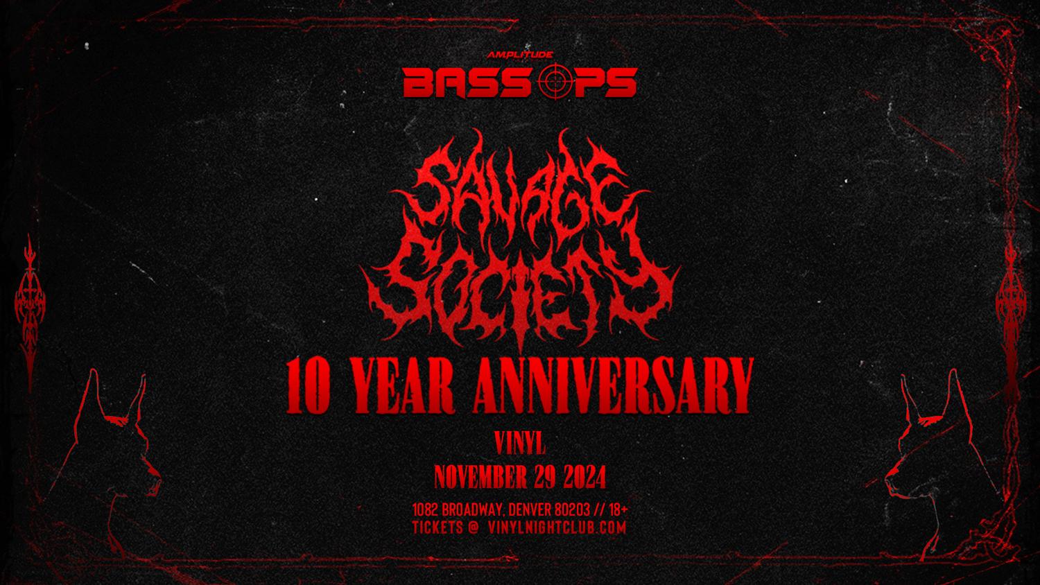 Savage Society 10 Year Anniversary