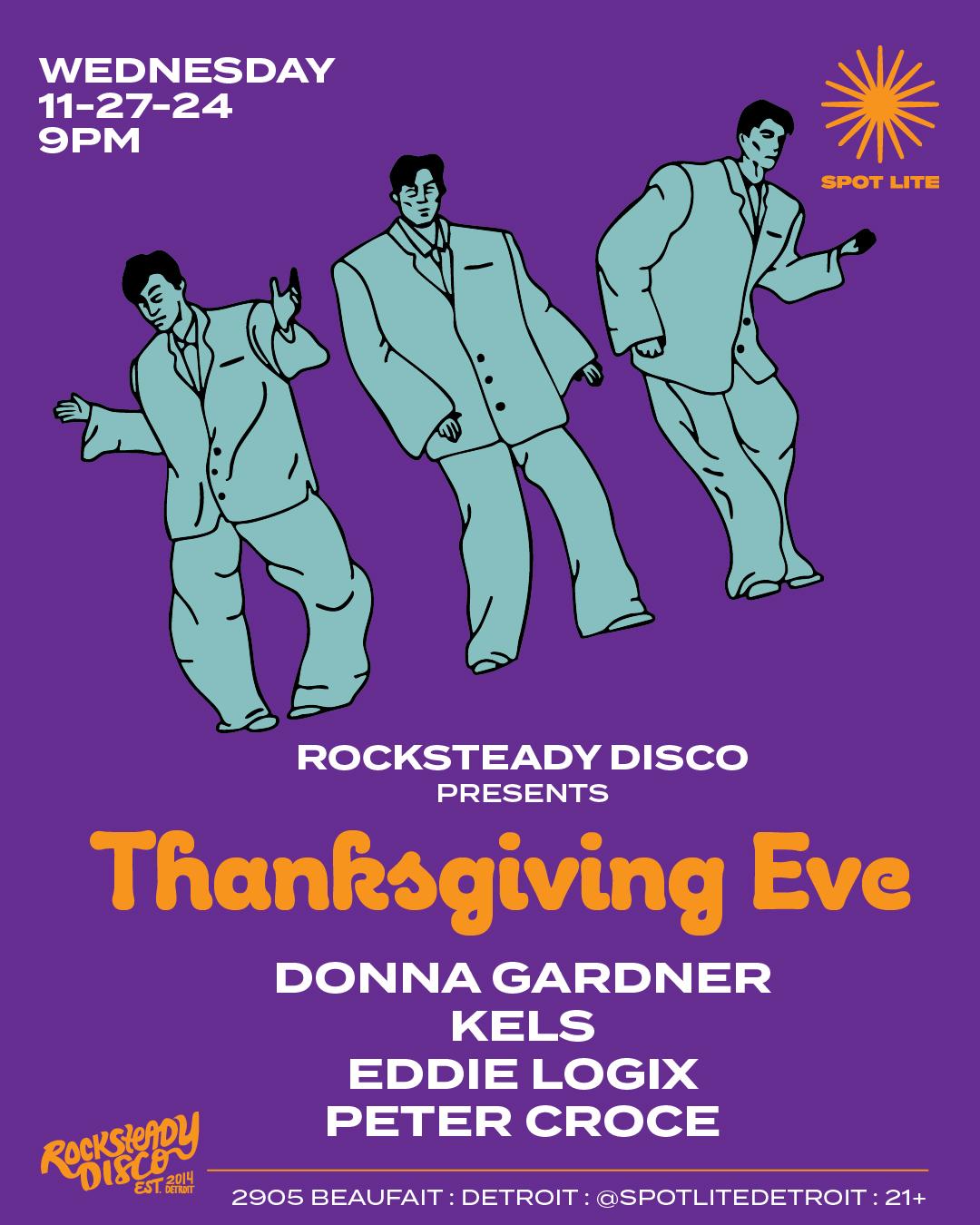 Rocksteady Disco Presents: Thanksgiving Eve