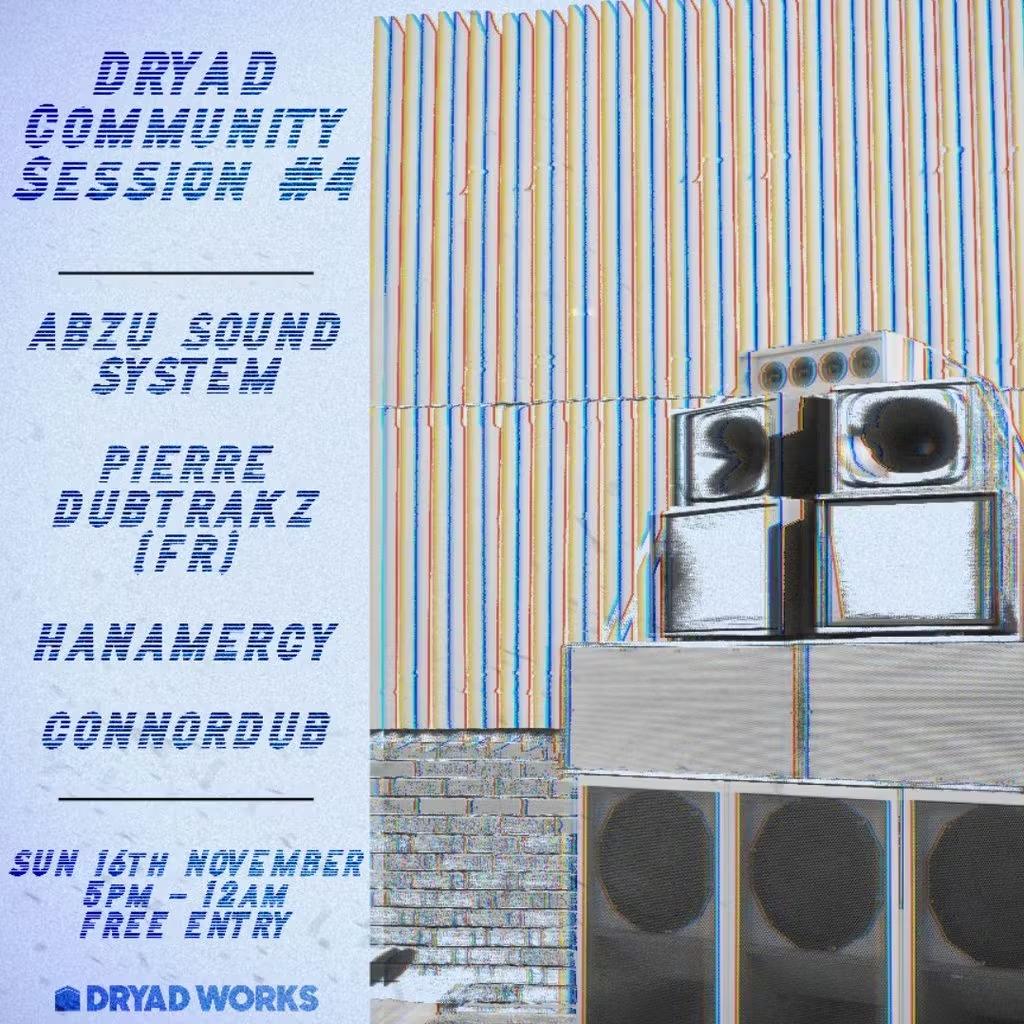 Dryad Works Presents: Community #4 *Free Entry*