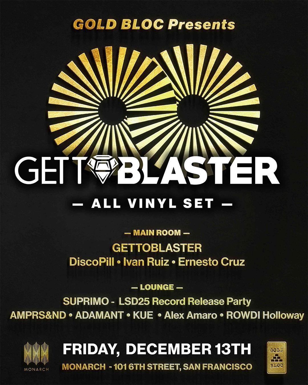 Gold Bloc Presents: Gettoblaster