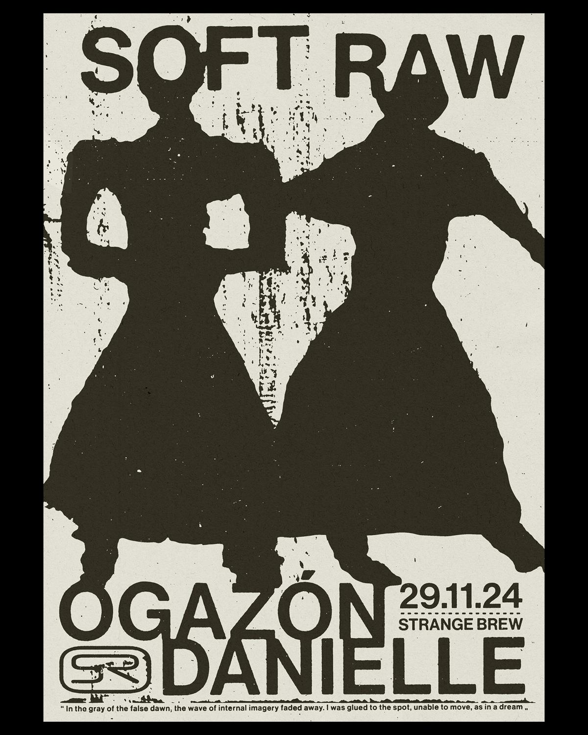 Soft Raw Presents Ogazón & Danielle