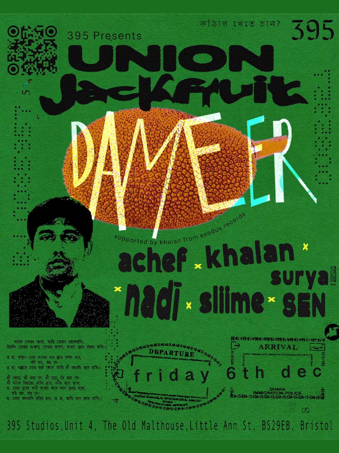 Union Jackfruit: Bengal Bass Takeover With Dameer, Sliime & Friends