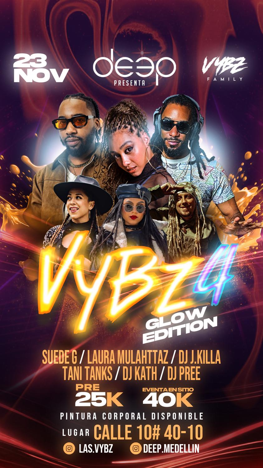 Vybz 4: Glow Edition