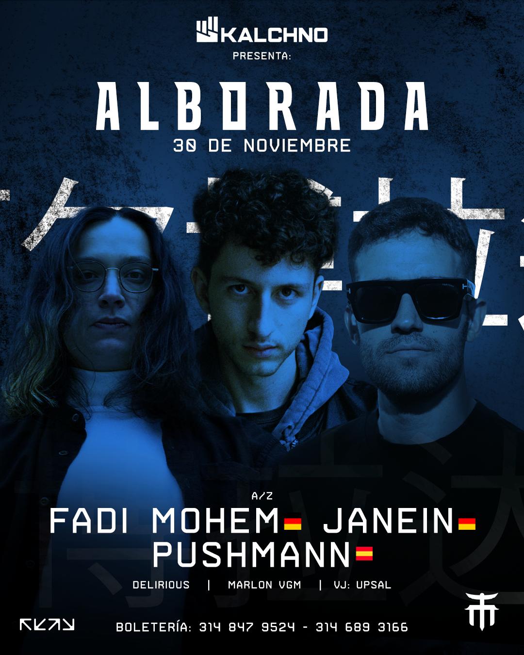 Fadi Mohem + Pushmann + Janein