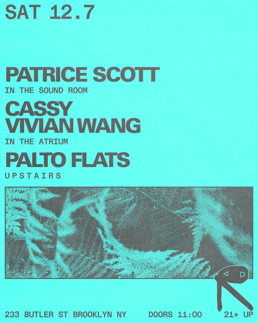 Patrice Scott / Cassy + Vivian Wang / Palto Flats