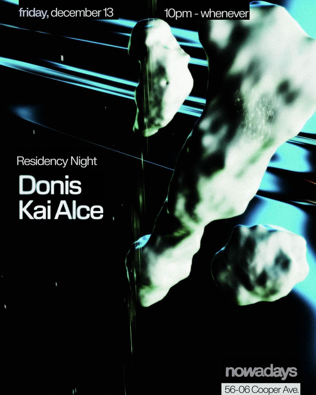 Residency Night: Donis Invites Kai Alce