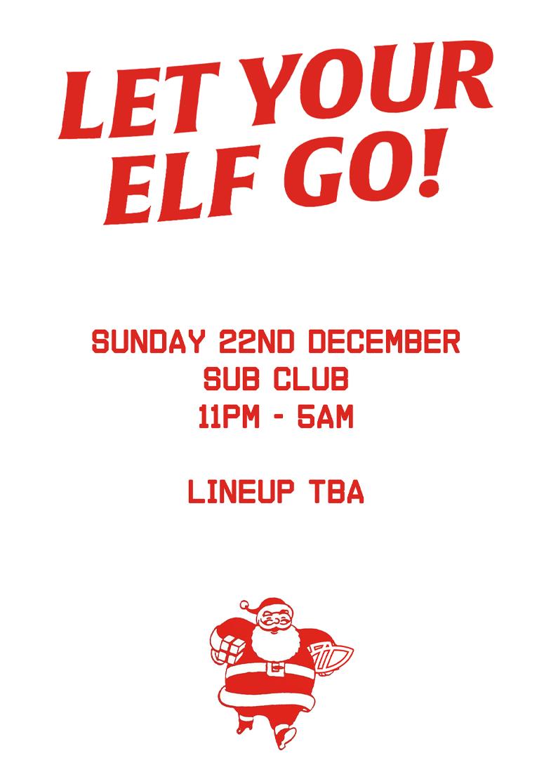 Let Your Elf Go! Charity Party 22.12.24