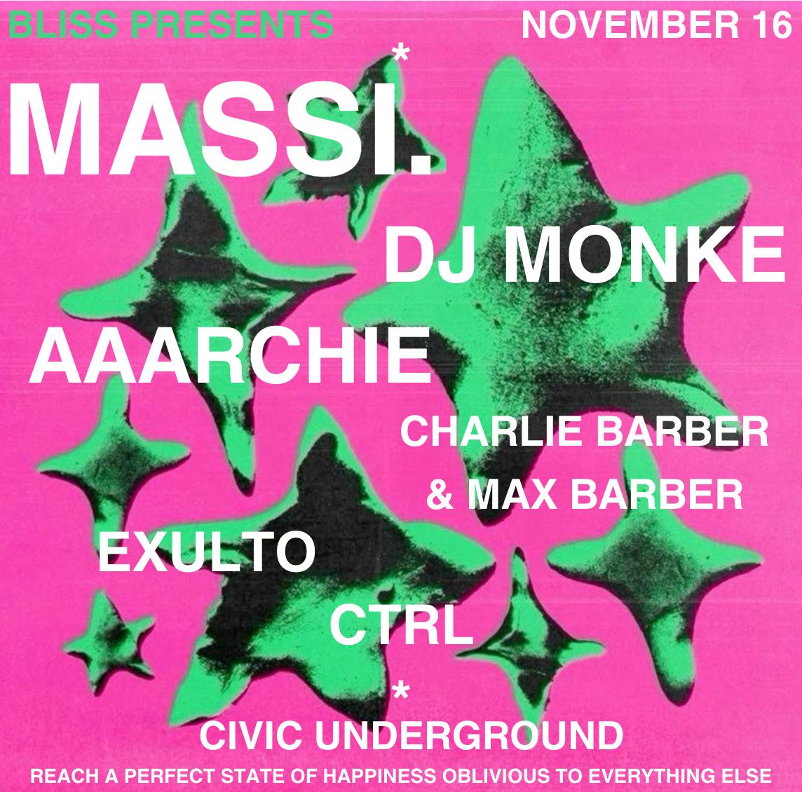 Bliss Presents - Massi.  &  Dj Monkey