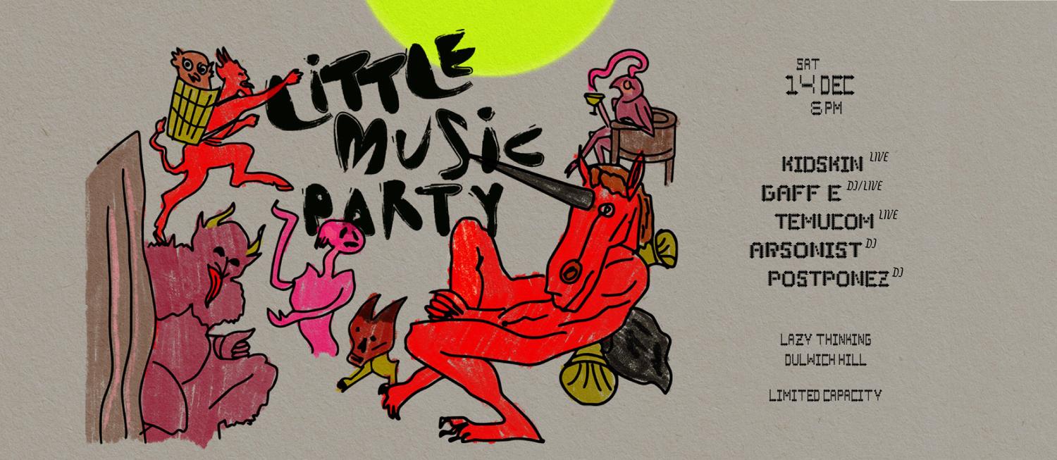 Little Music Party Feat. Kidskin, Gaff E + More