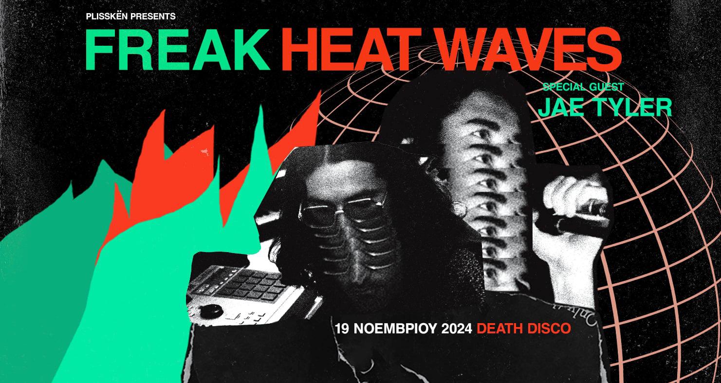 Freak Heat Waves