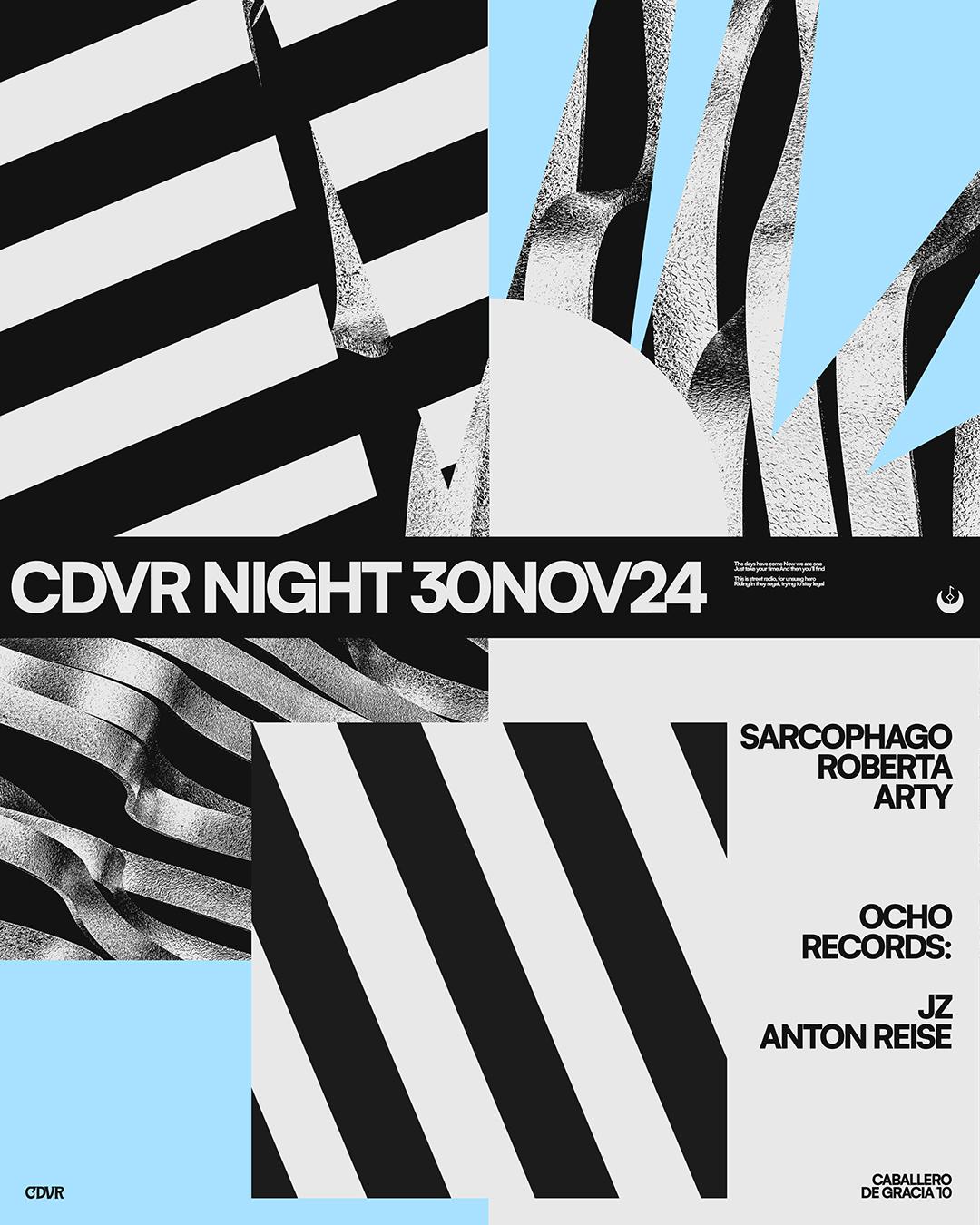 Cdvr Night With Sarcophago, Roberta, Arty & Ocho Records