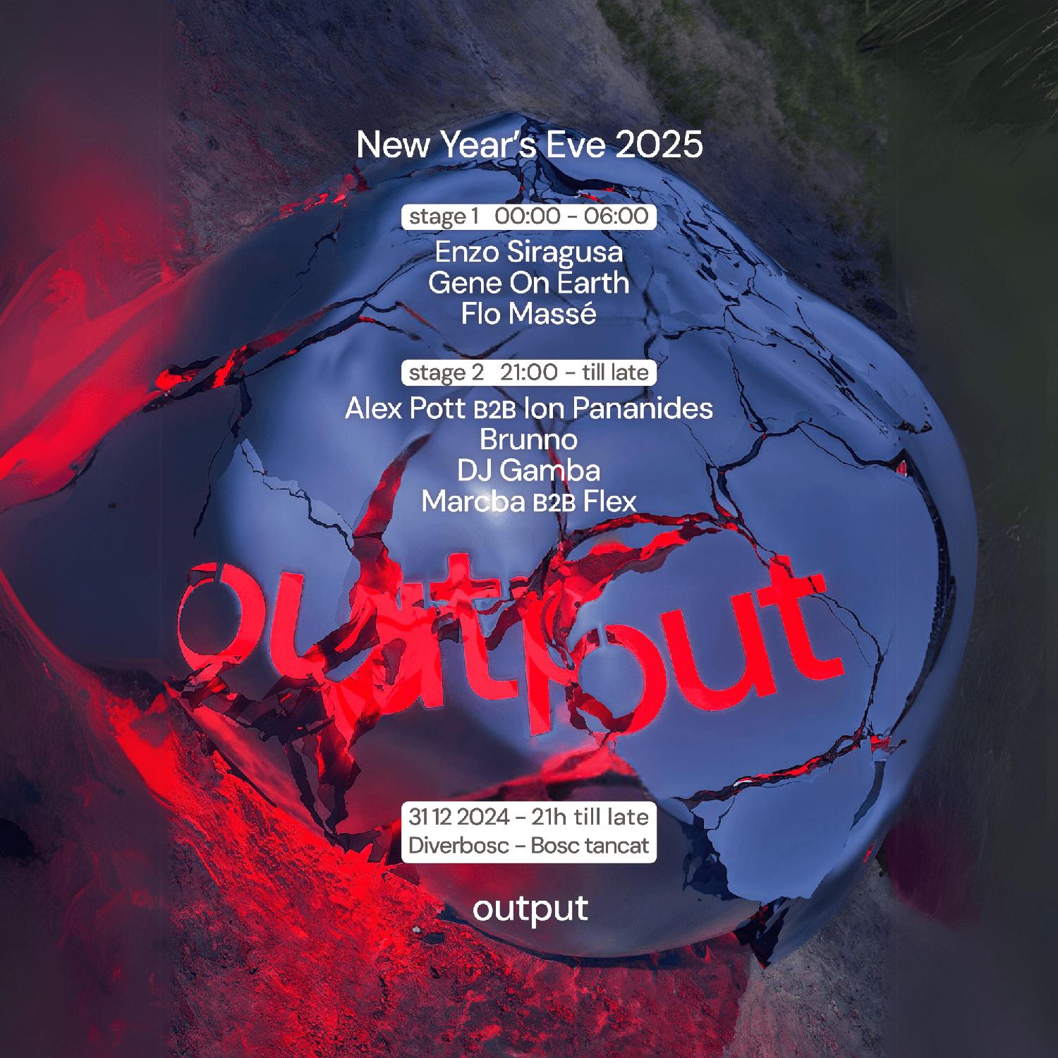 Output Pres Nye With Enzo Siragusa, Gene On Earth & Flo Massé