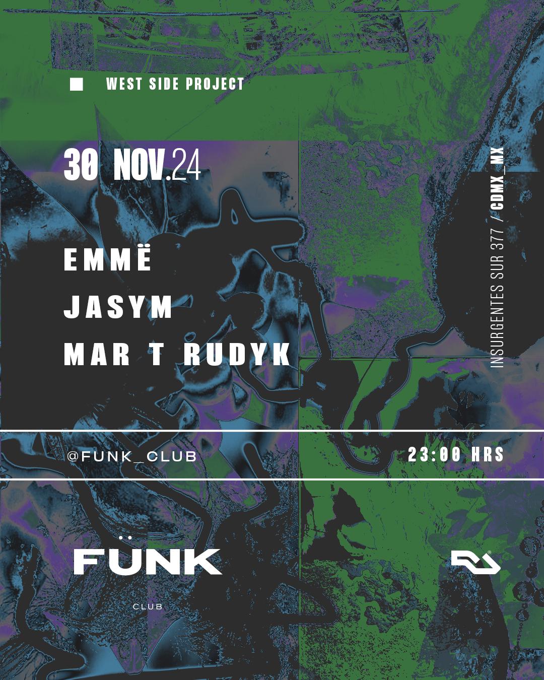 West Side Project X Fünk