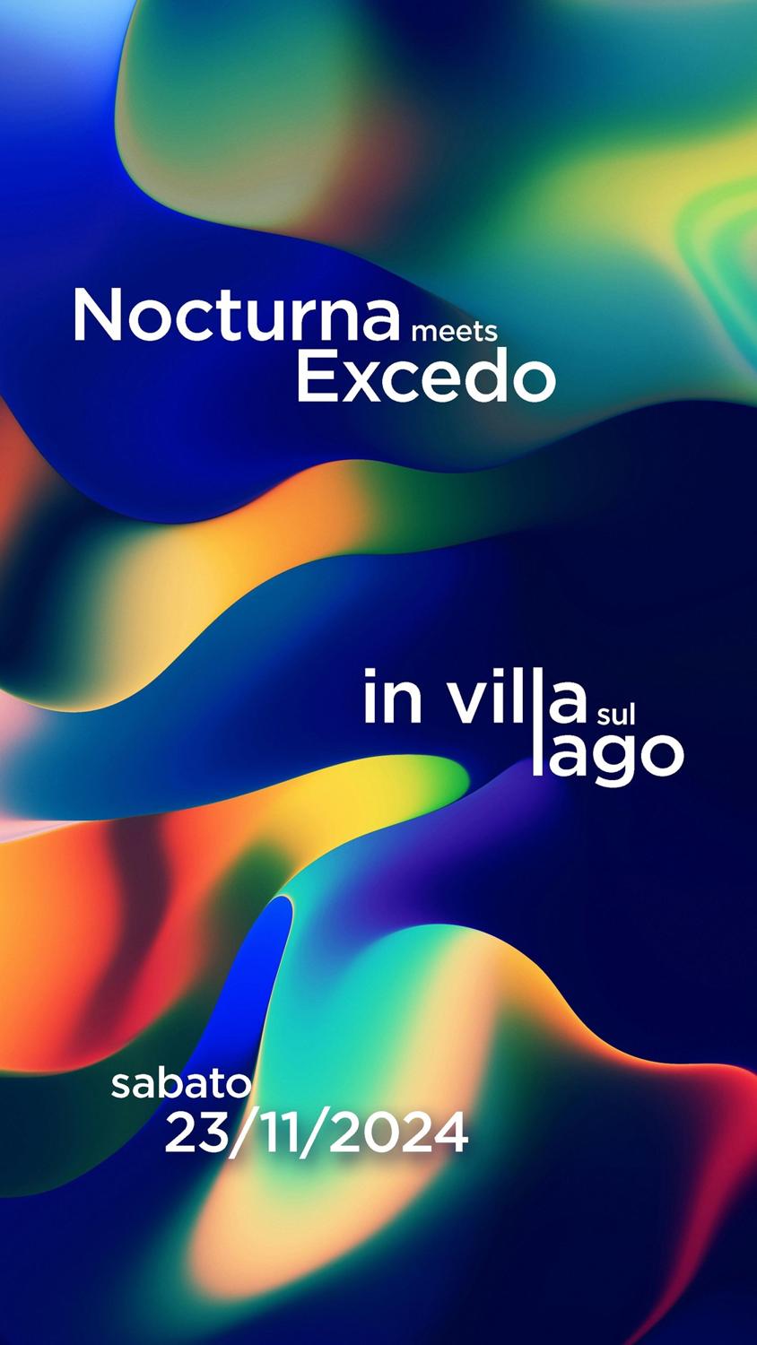 Nocturna Meets Excedo