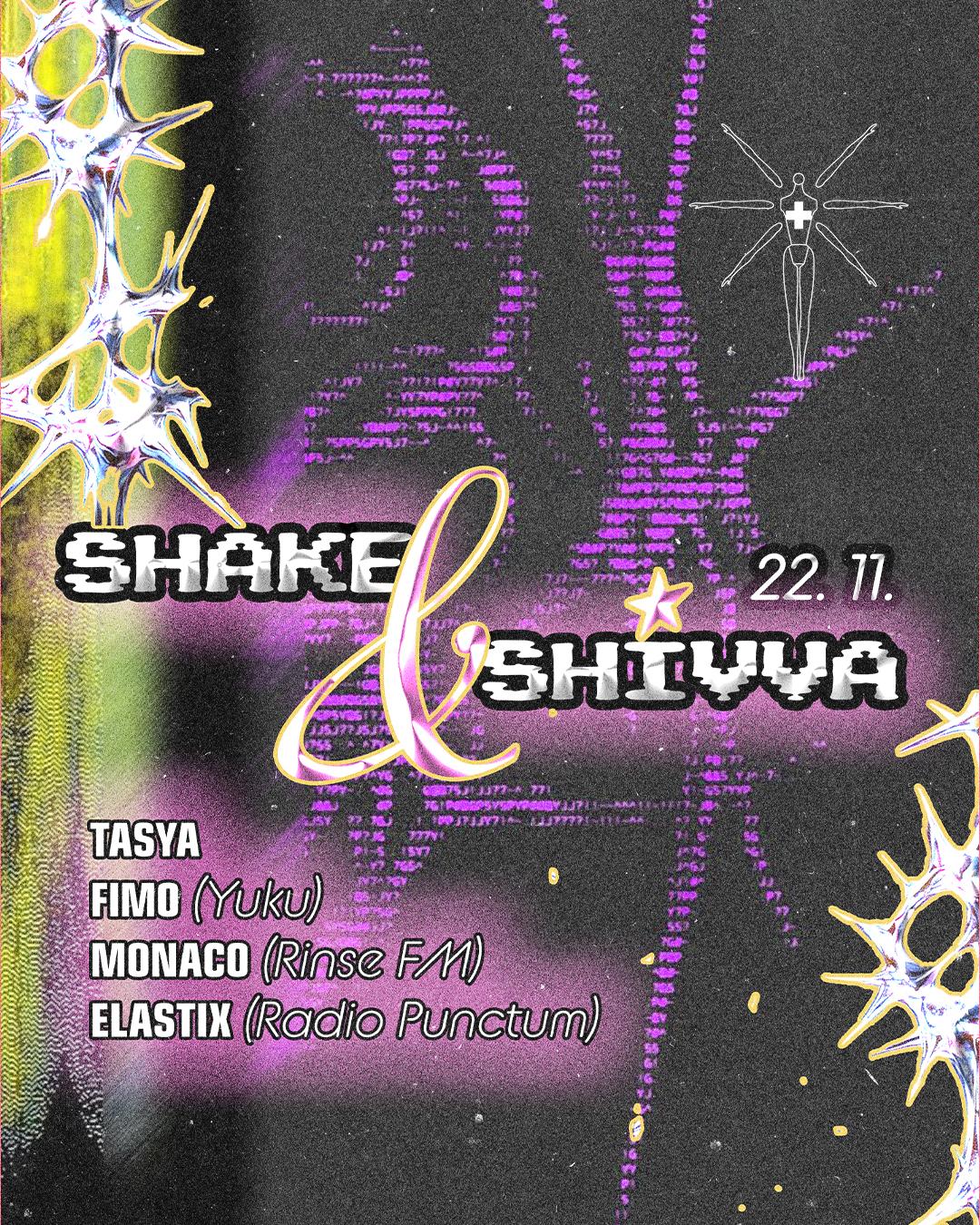 Shake & Shivva: Monaco, Elastix, Tasya, Fimo