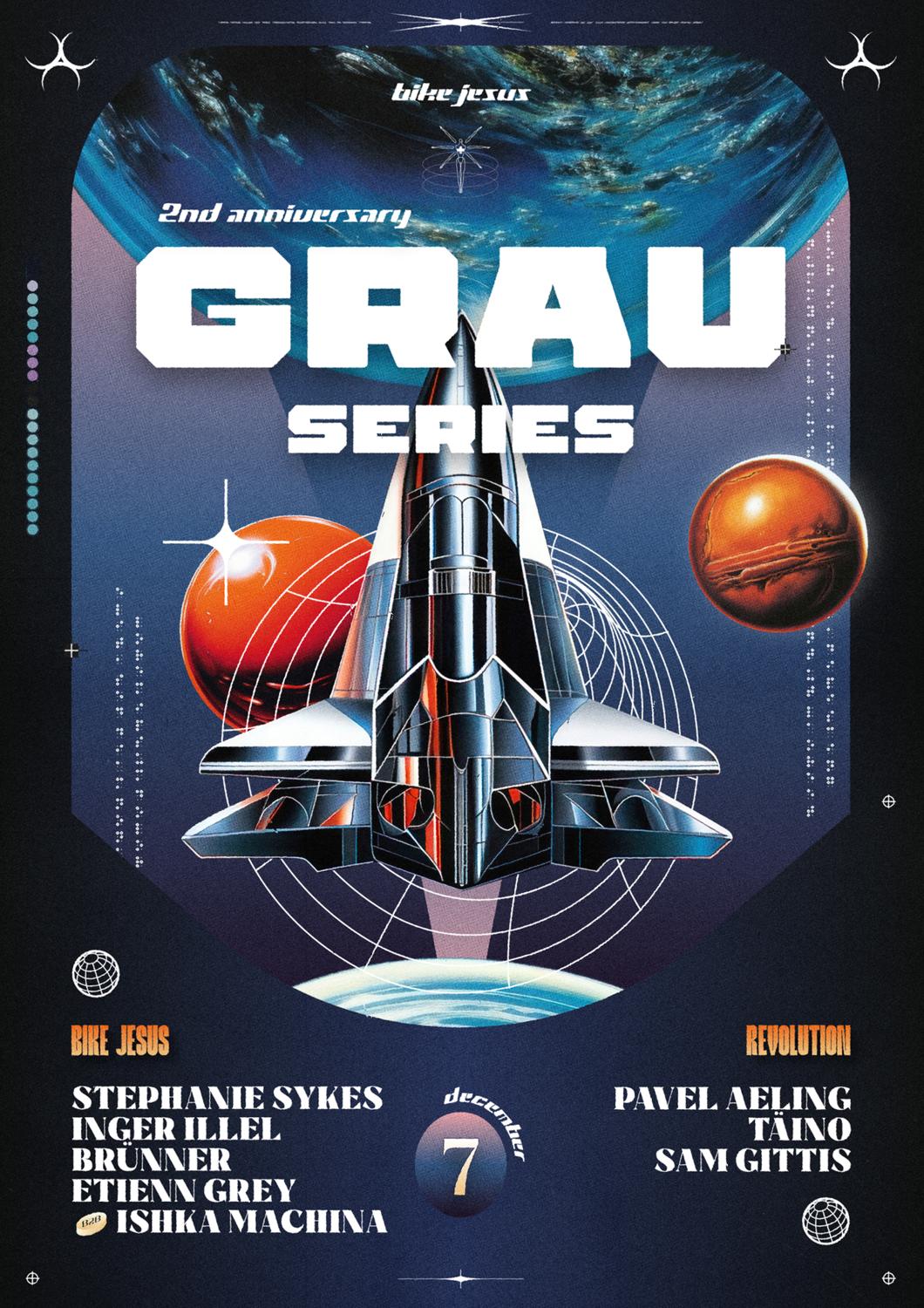 Grau Series: 2Nd Anniversary With Stephanie Sykes, Inger Illel, Etienn Grey, Ishka Machina + More