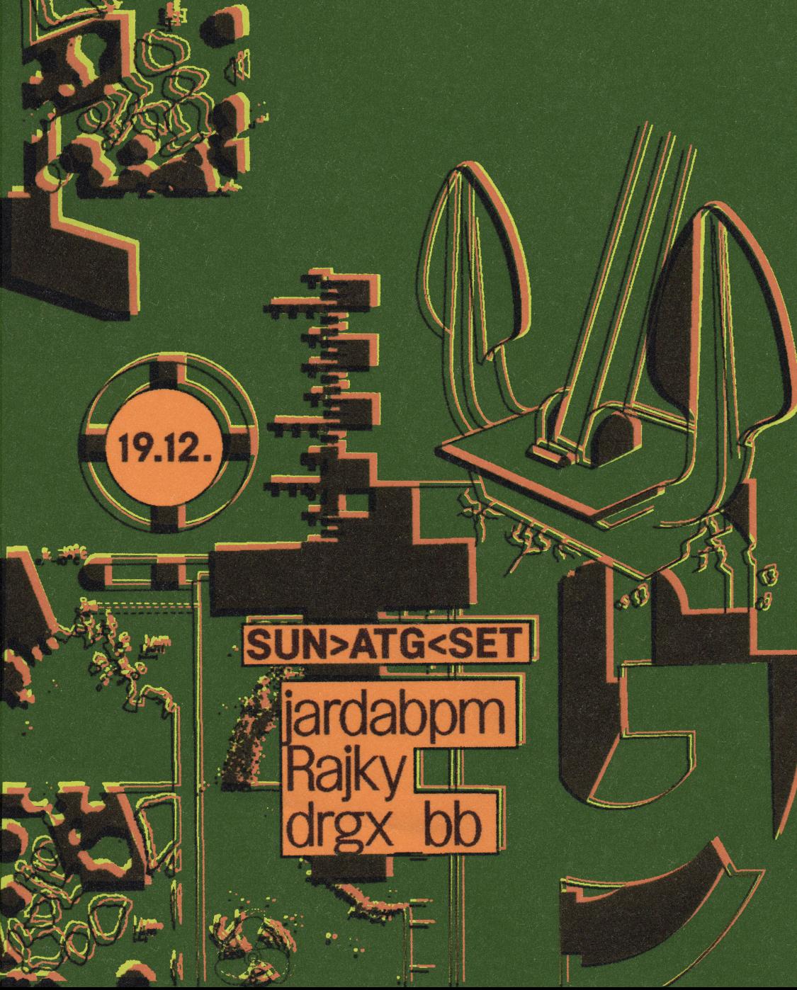 Sun > Atg < Set With Jardabpm, Rajky & Drgx_Bb