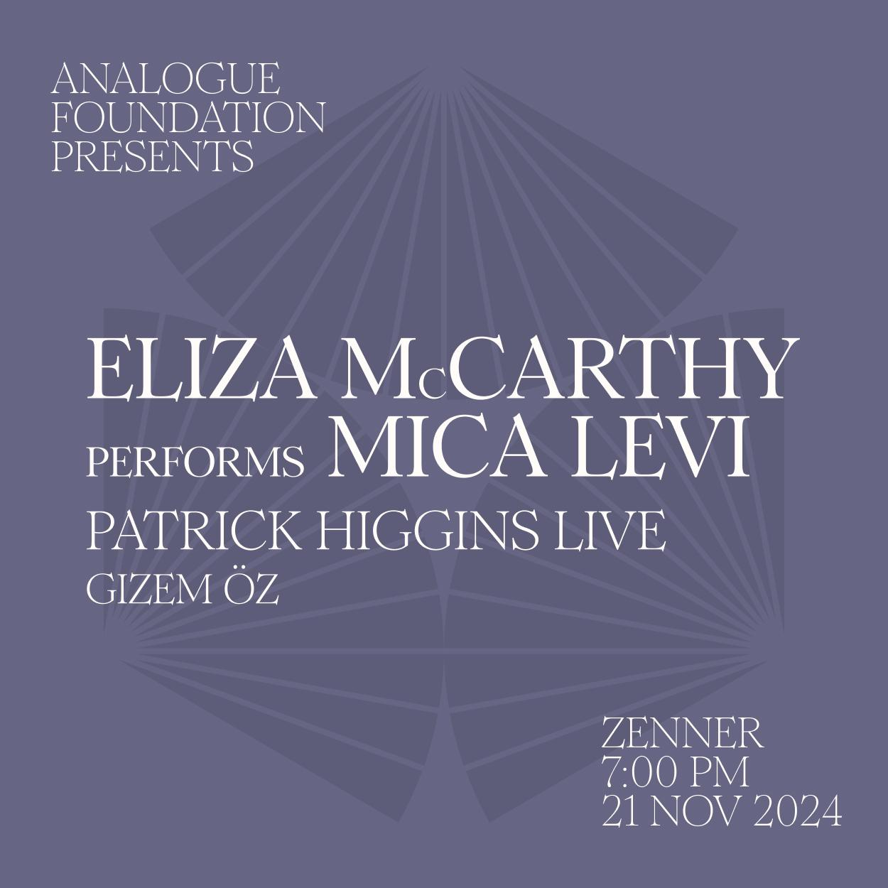 Analogue Foundation Presents Eliza Mccarthy (Live)