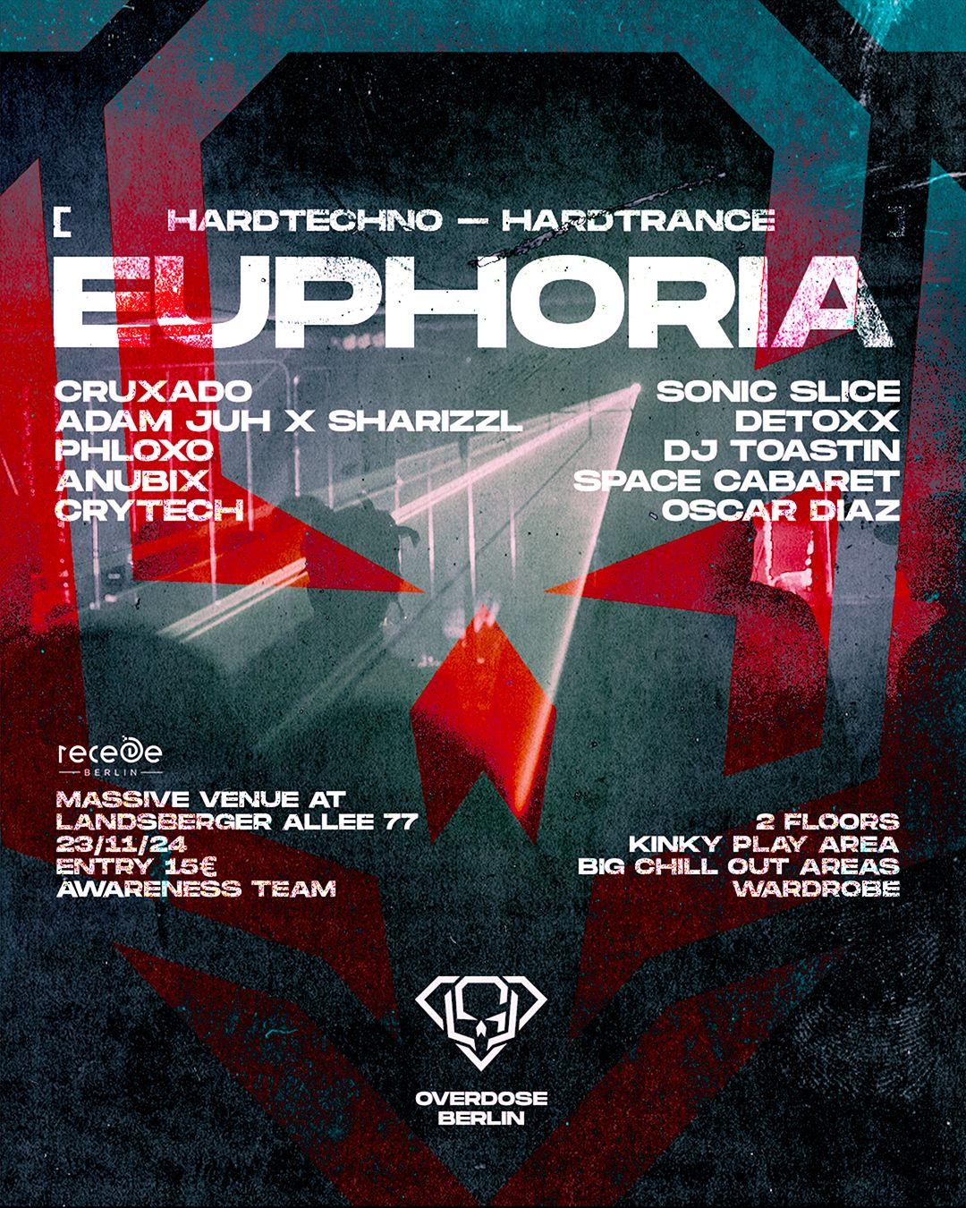 Overdose Berlin // Euphoria