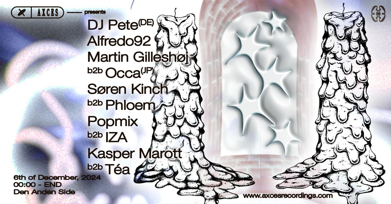 Axces Recordings Presents: Dj Pete (De) & Friends