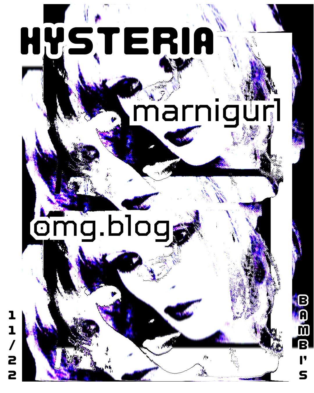 Hysteria: Marnigurl & Omg.Blog