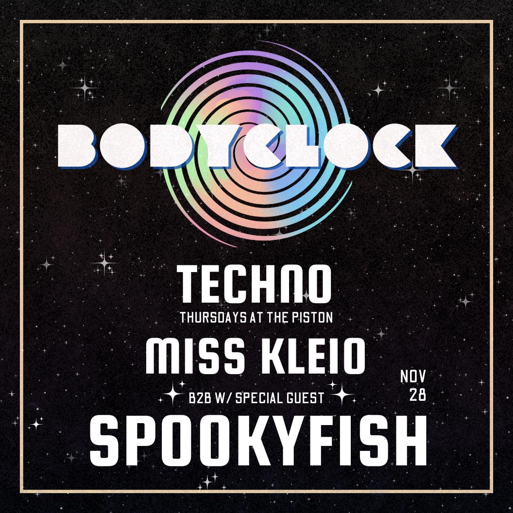 Bodyclock - Techno Every Thursday With Miss Kleio & Friends