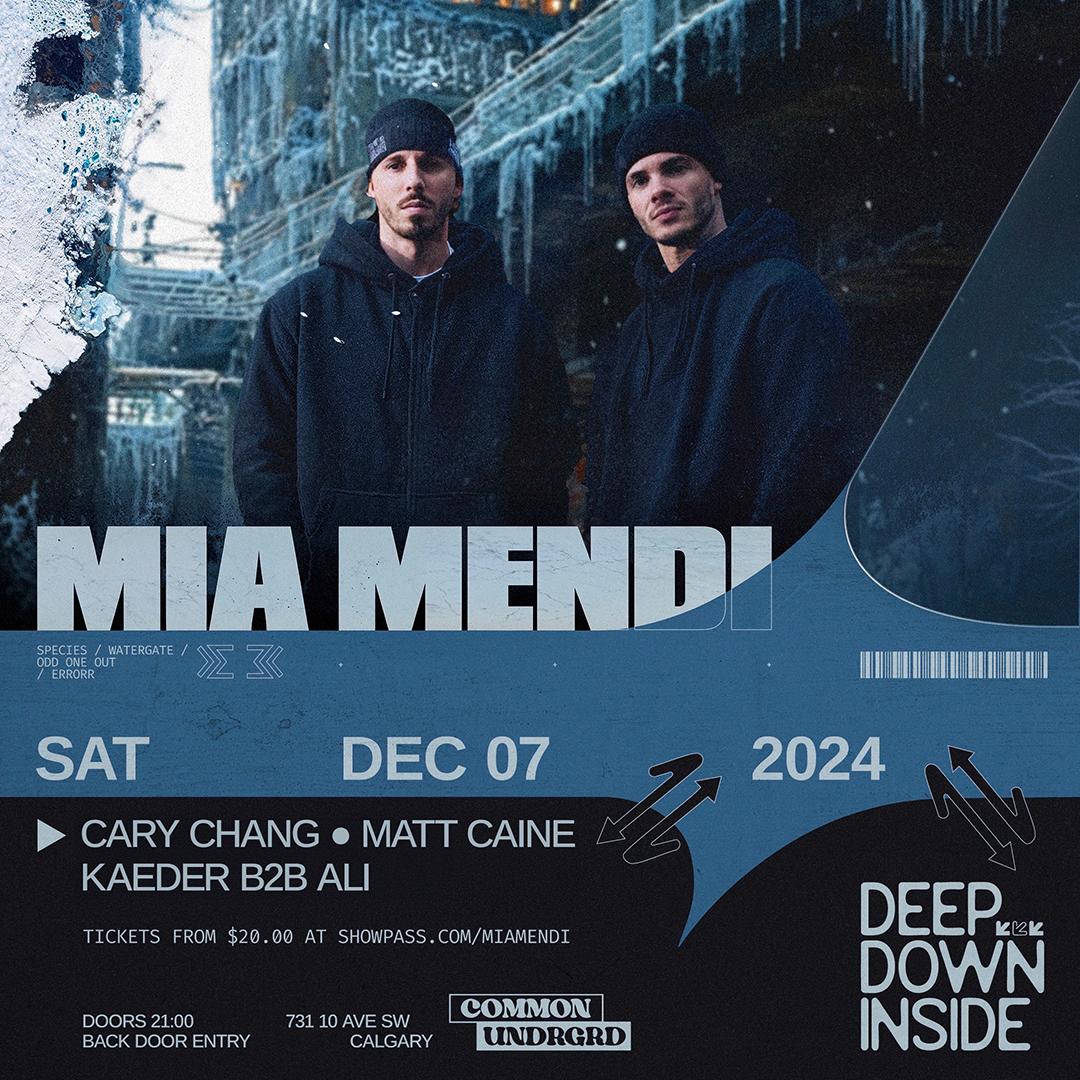 Deep Down Inside Presents: Mia Mendi With Cary Chang, Matt Caine And Kaeder B2B Ali