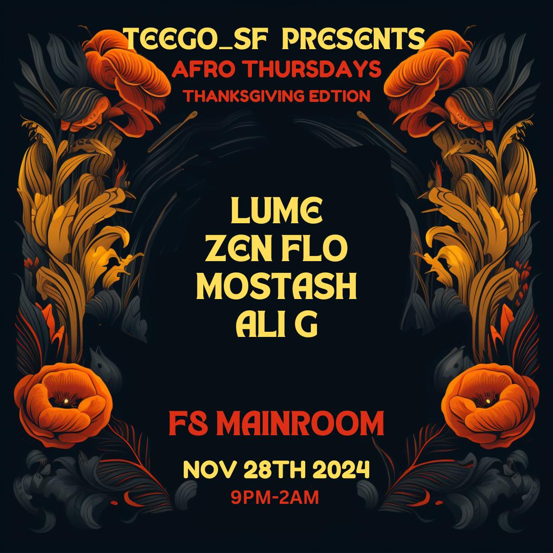 Teego Presents Thanksgiving Night