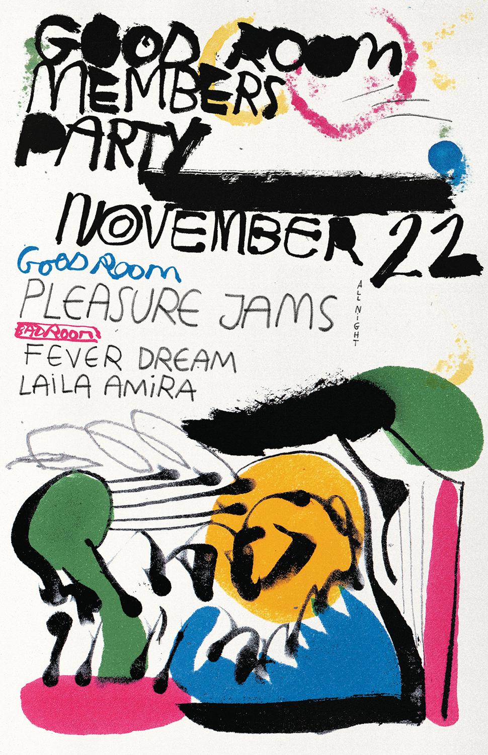 Members Party: Pleasure Jams, Laila Amira, Fever Dream