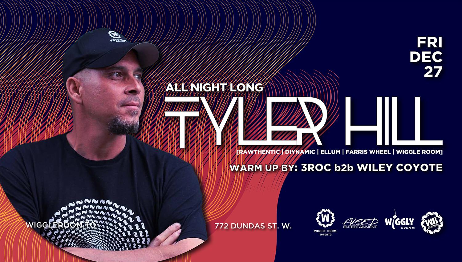 Tyler Hill [All Night Long] - Free B4 11:30 W Rsvp