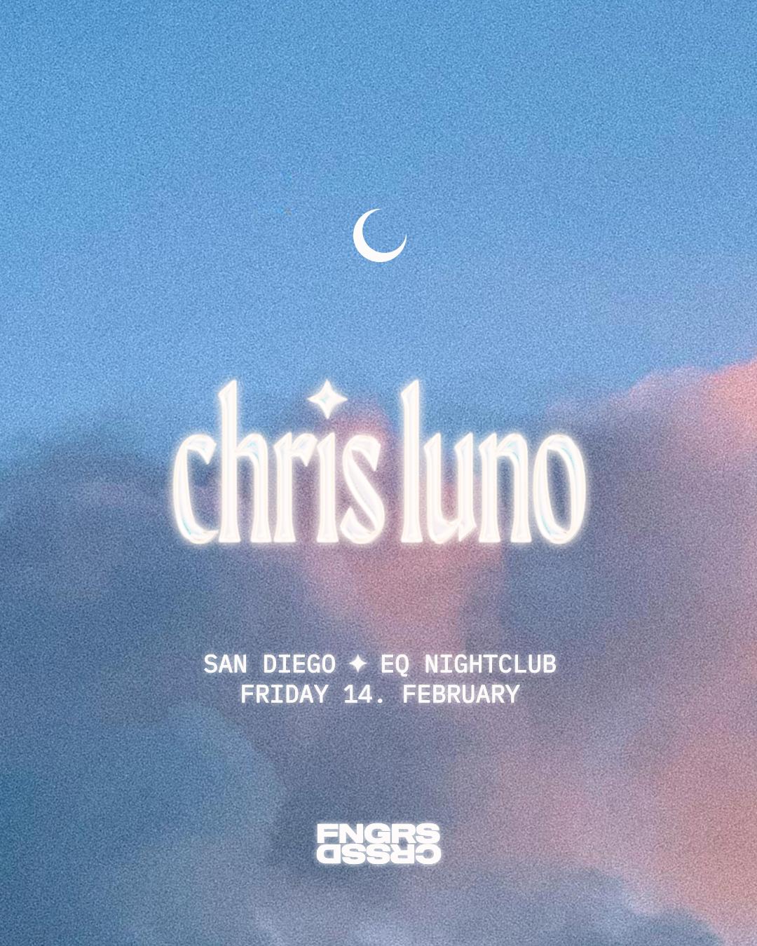 Fngrs Crssd Presents Chris Luno