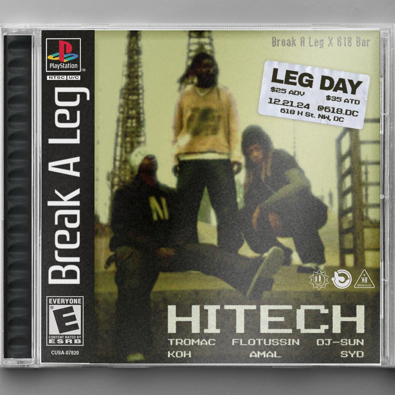 Break A Leg X 618: Hi-Tech