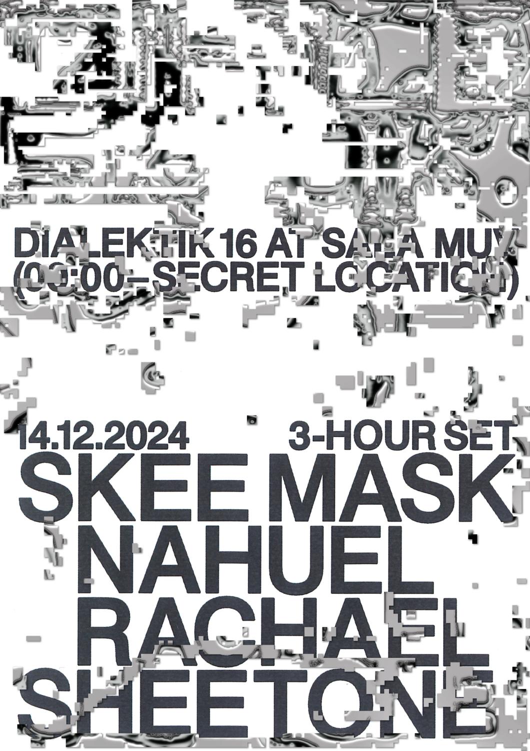 Dialektik: Skee Mask (3-Hour Set)