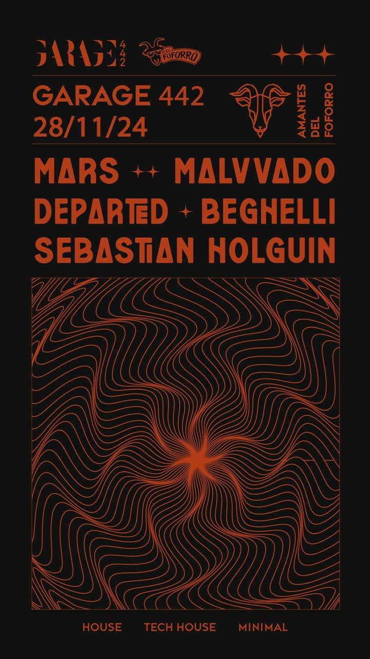 Mars + Malvvado + Departed Beghelli + Sebastian Holgun