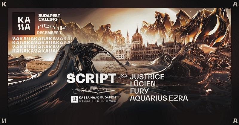 Script ● Pres By Budapest Calling & Ritmik ● Kassa Boat