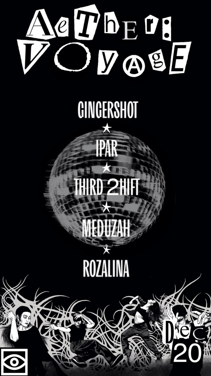 Aether: Voyage With Gingershot, Meduzah, Rozalina, Ipar, Third 2Hift