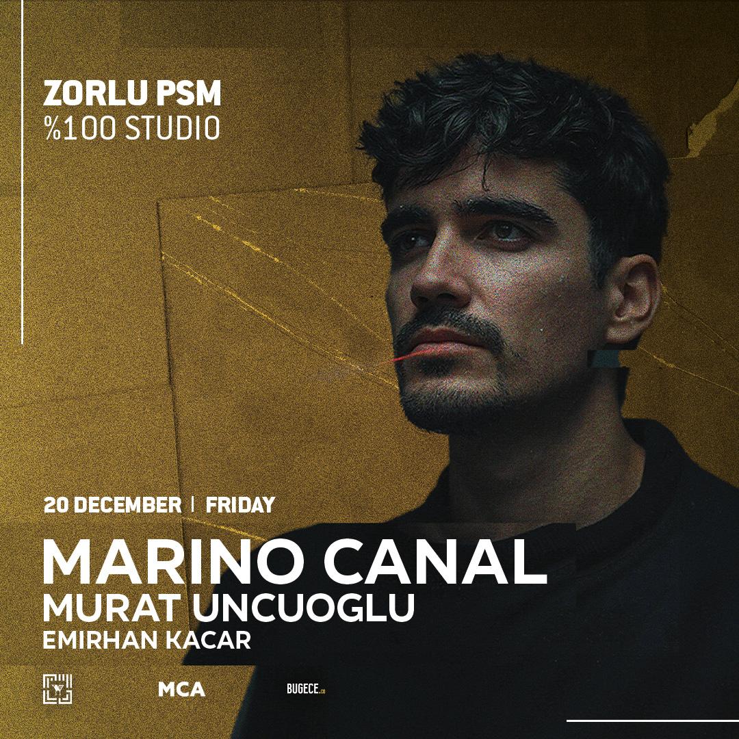 Kafes X Milo Presents: Marino Canal At Zorlu Psm %100 Studio