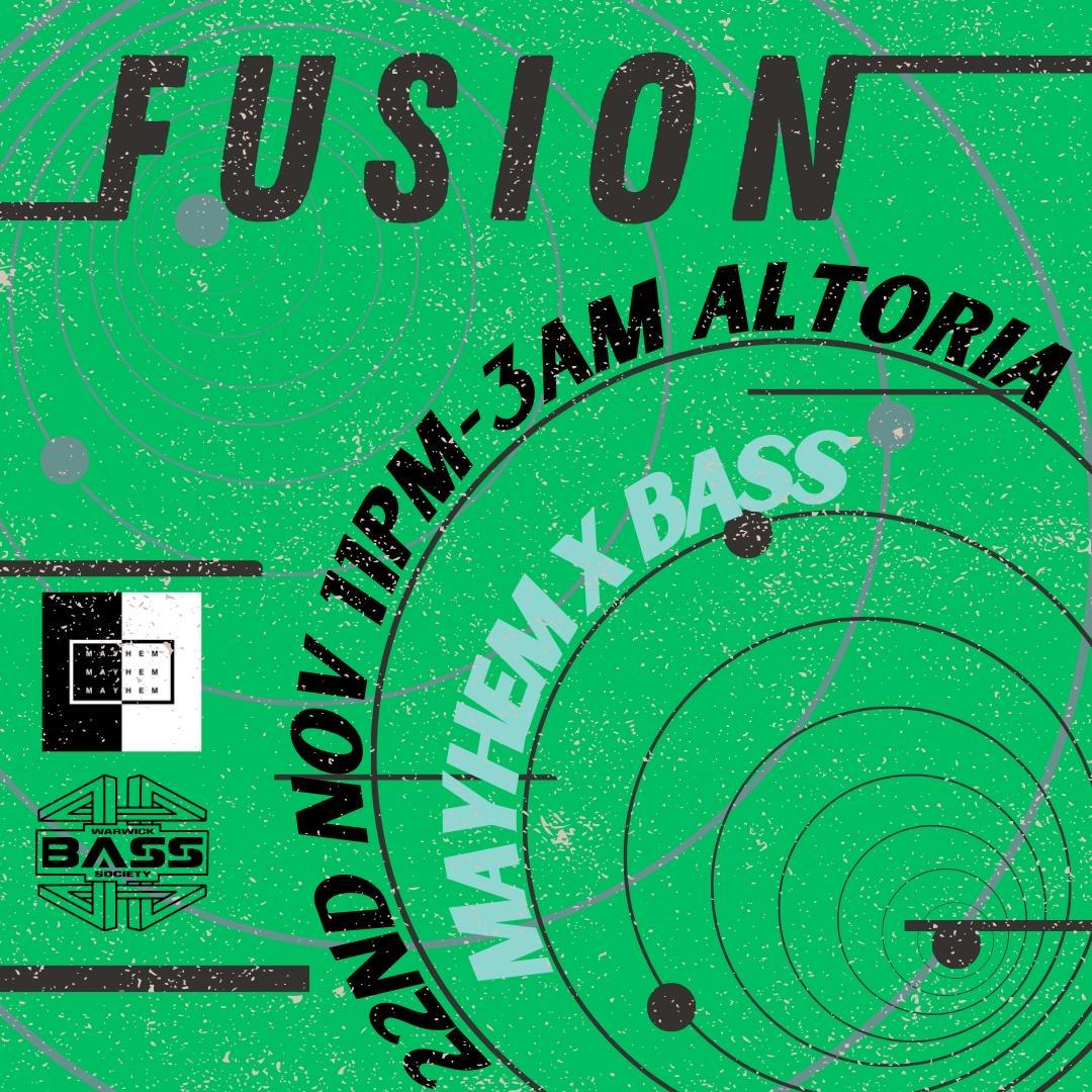 Mayhem X Bass: Fusion 3.0