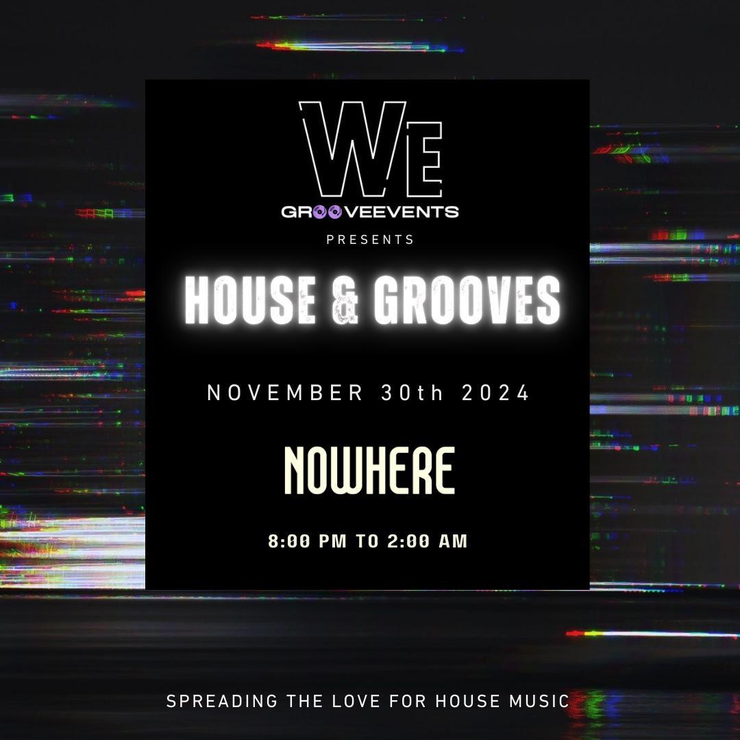 Wegrooveevents Presents House & Grooves Part 2