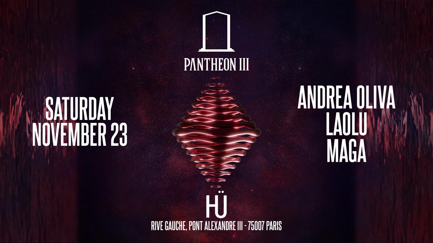 Pantheon X Hüna: Andrea Oliva - Laolu - Maga - 23/11