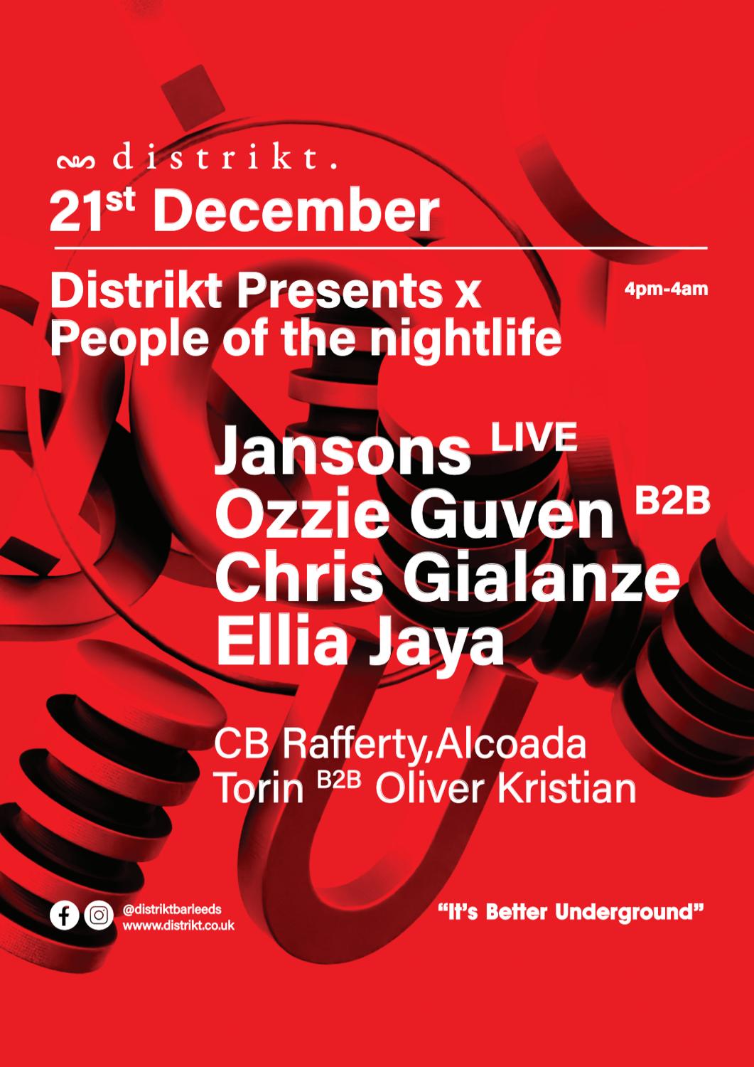 Distrikt Presents X Ponl: Jansons (Live), Ozzie Guven, Ellia Jaya, Chris Gialanze