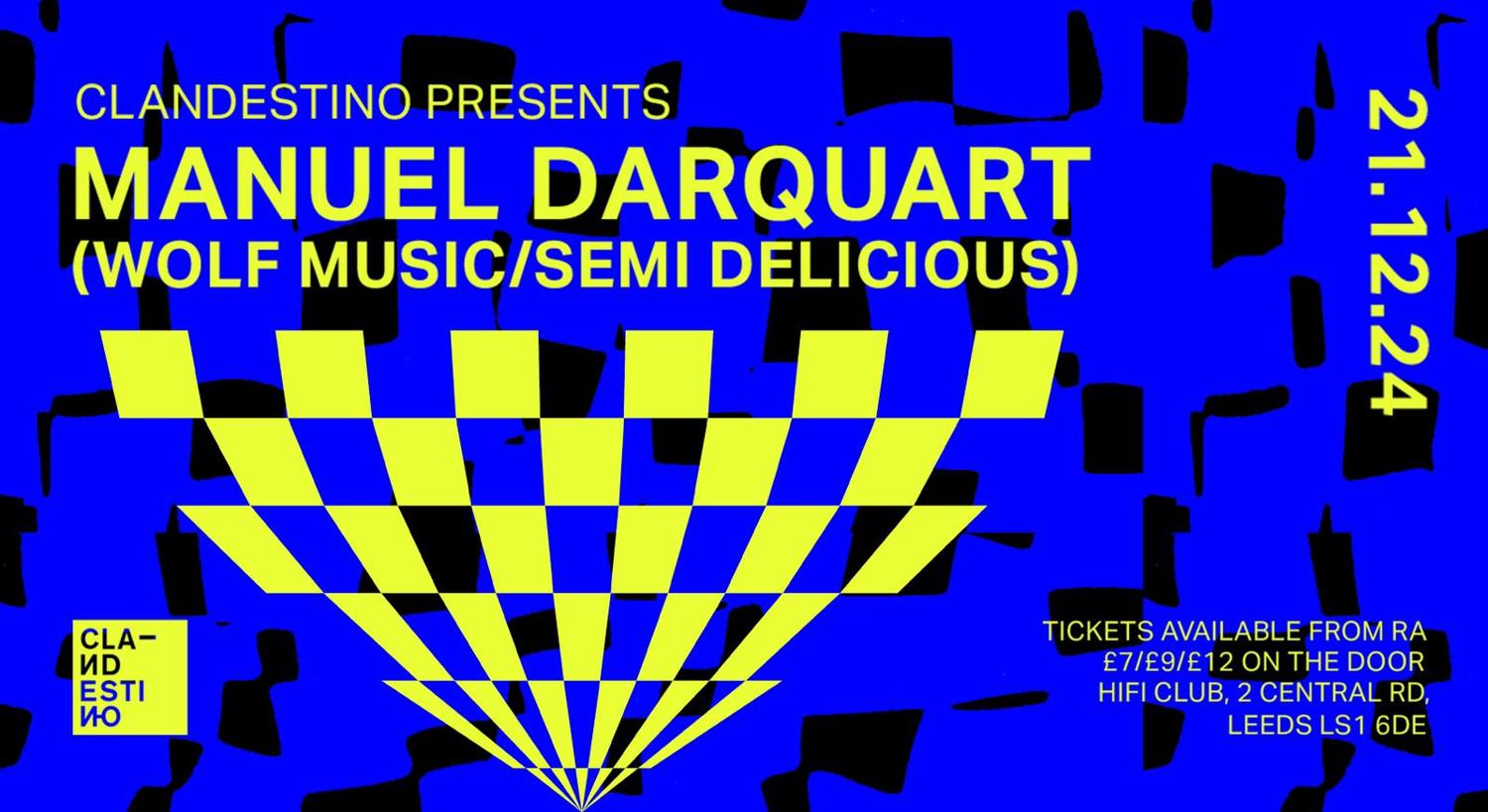 Clandestino Presents Manuel Darquart