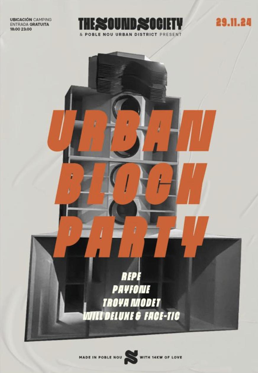 The Sound Society  & Poblenou Urban District Pres. Urban Block Party