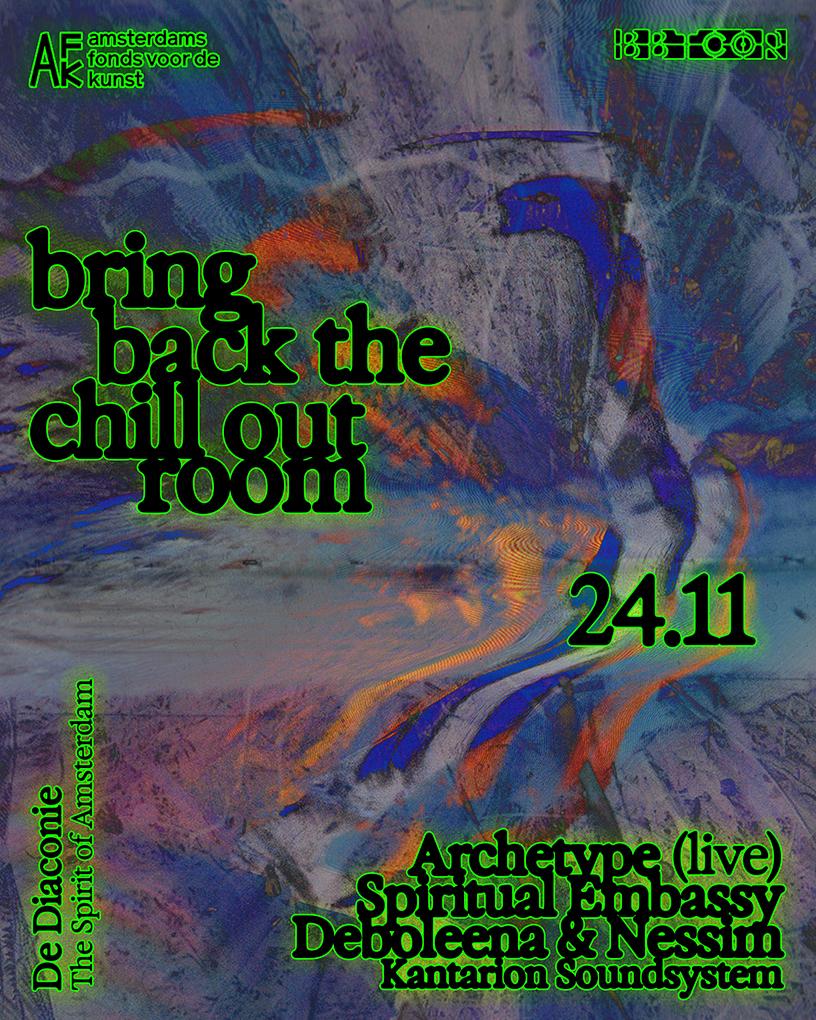 Bring Back The Chill Out Room