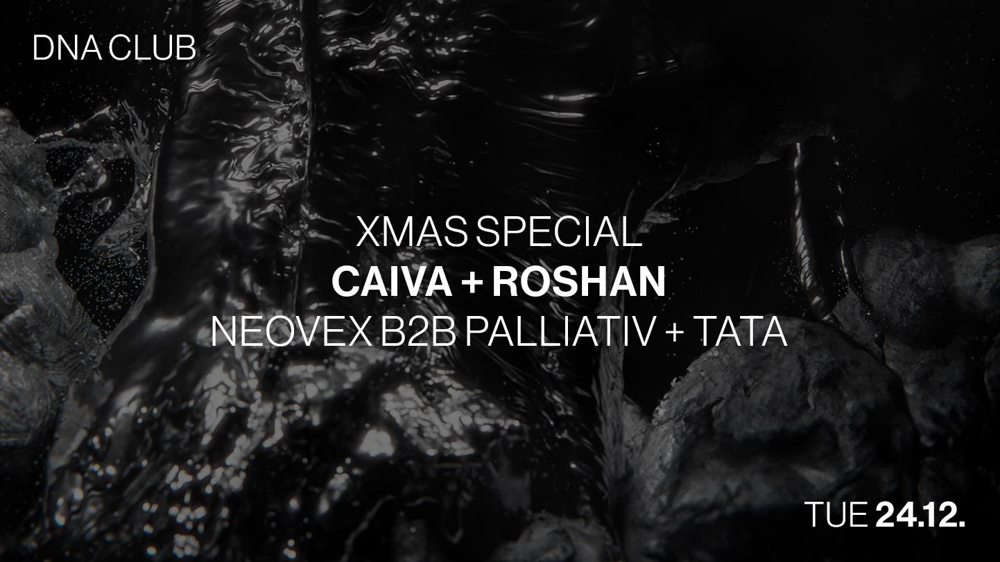 Xmas Special: Caiva + Roshan