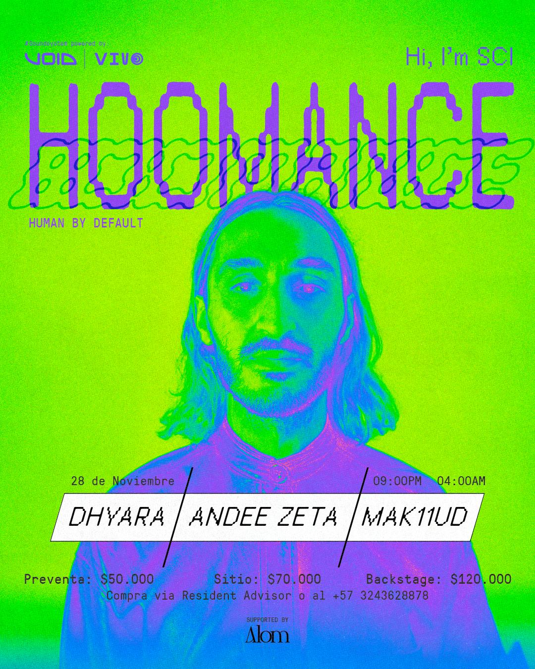 Hoomance / Dhyara / Andee Zeta / Mak11Ud